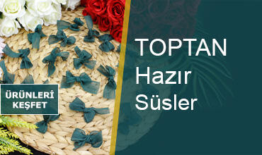 Fiyonk & Hazır Süsler