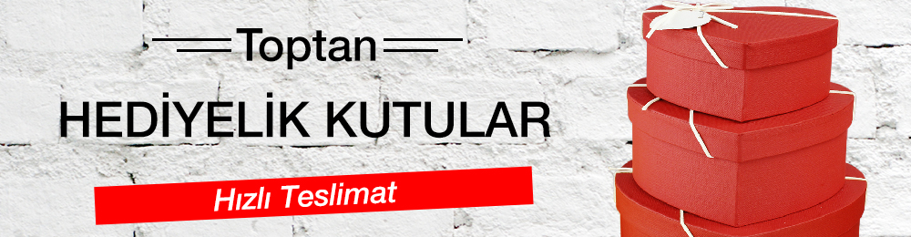toptan-hediyelik-kutu-slider.jpg (257 KB)